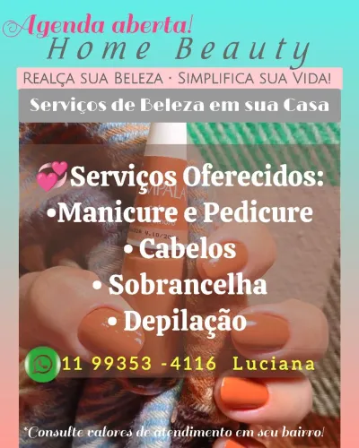 Serviços de Beleza na Sua Casa!