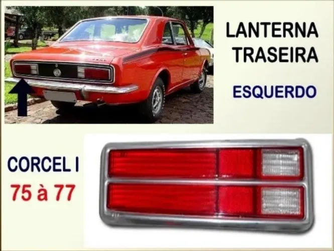 Lanterna Traseira Esquerda Corcel I 1975 À 1977 Com Luz Ré
