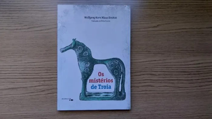 Os mistérios de Troia - Wolfgang Korn e Klaus Ensikat