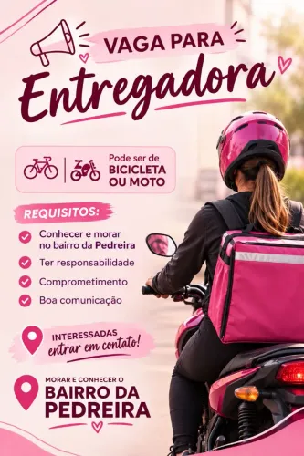 Vaga para ENTREGADORA 