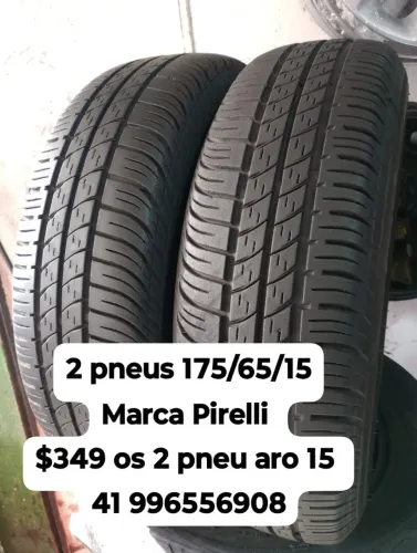 Pneus 175/65/15 marca Pirelli $349 os 2 pneu aro 15 roda muito ainda não é remold 
