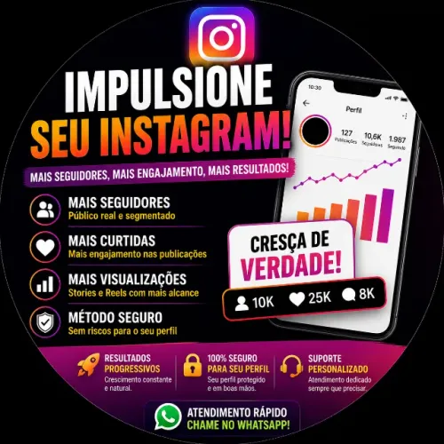 Impulsiono seu Instagram ? Mais seguidores e engajamento REAL