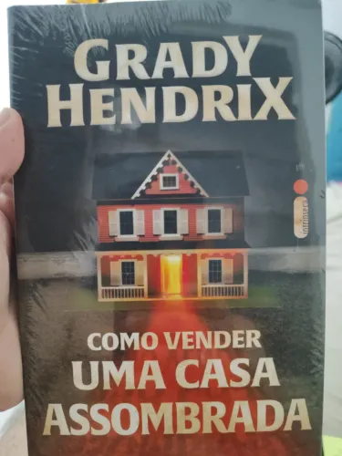 Como vender uma casa assombrada Grady Hendrix