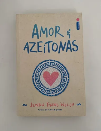 Amor & Azeitonas - Jenna Evans Welch