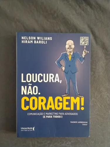 Livro Loucura não. Coragem