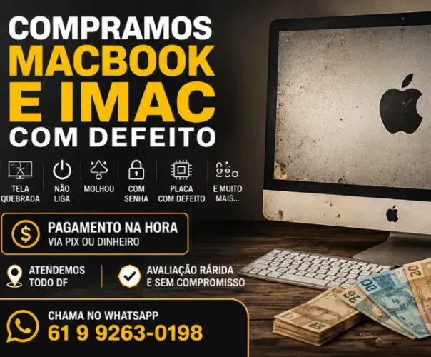 Compramos MacBook e iMac com Defeito | Apple | Brasília | Pagamento na Hora