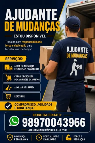 "Estou disponível, ajudante de mudanças".