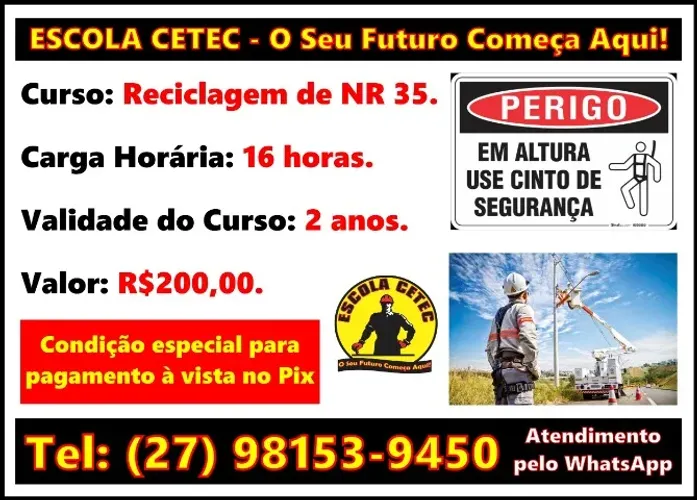 ESCOLA CETEC - Curso de Reciclagem de NR 35