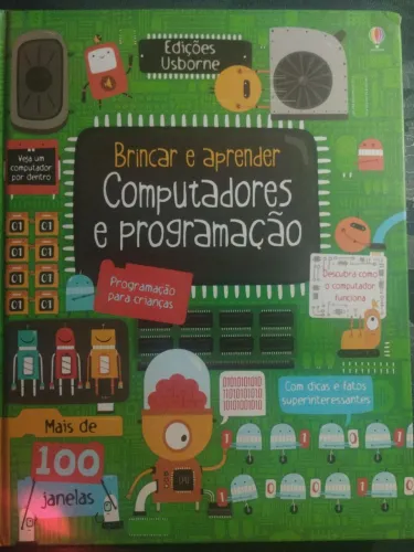 Livro brincar e aprender  COMPUTADORES e PROGRAMAÇÃO Usborne