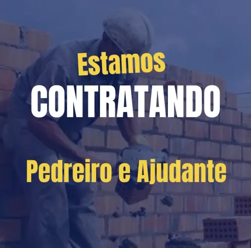 Vagas para Pedreiro e Ajudante