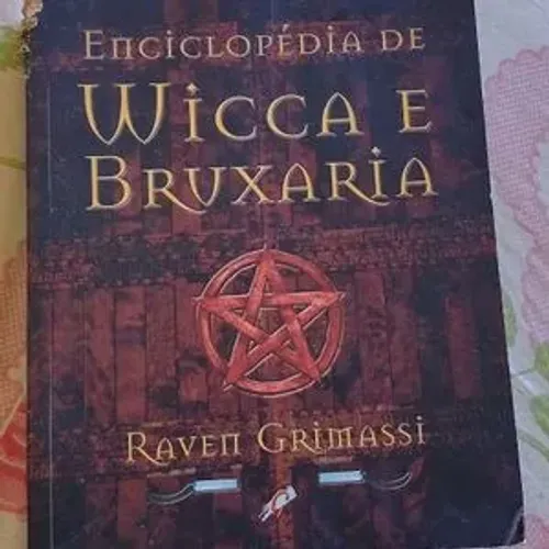 Livro - Enciclopédia de Wicca e Bruxaria - Raven Grimassi