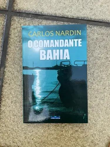 O comandante Bahia - livro novo 