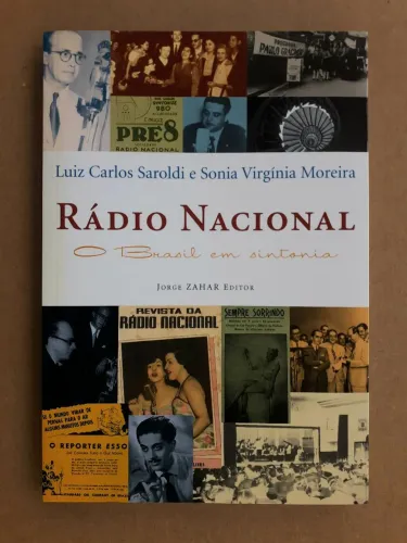 Livro Rádio Nacional: O Brasil em Sintonia