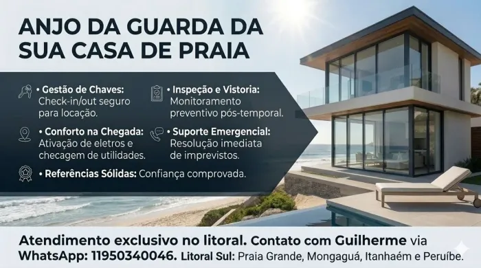 Zeladoria e Suporte para Casas de Praia | Praia Grande a Peruíbe
