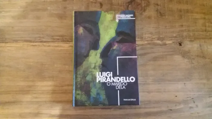 Livro - O Marido Dela, De Luigi Pirandello