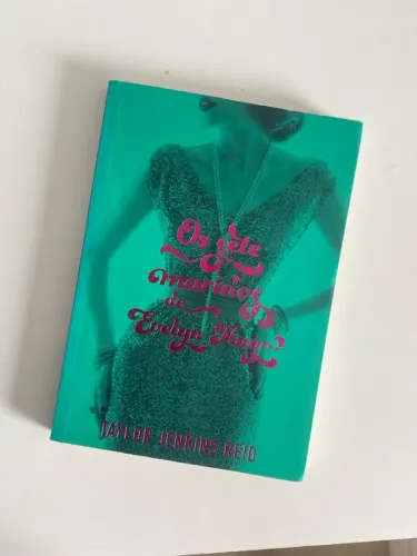 Os Sete Maridos de Evelyn Hugo - Taylor Jenkins