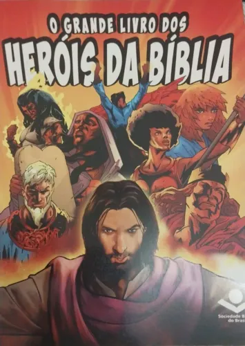 O Grande Livro dos Heróis da Bíblia