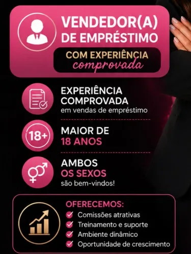 VAGA PARA VENDEDOR(A) DE EMPRÉSTIMO