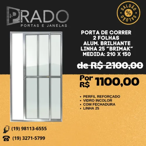 Portas de correr em alumínio brilhante (Saldão Limpa estoque)