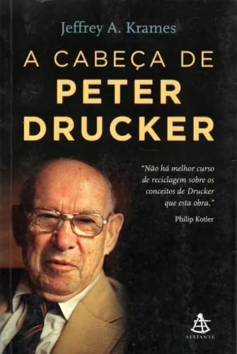 Livro - A cabeça de Peter Drucker / Jefrey A. Krames