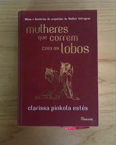 Livro - Mulheres que correm com os lobos