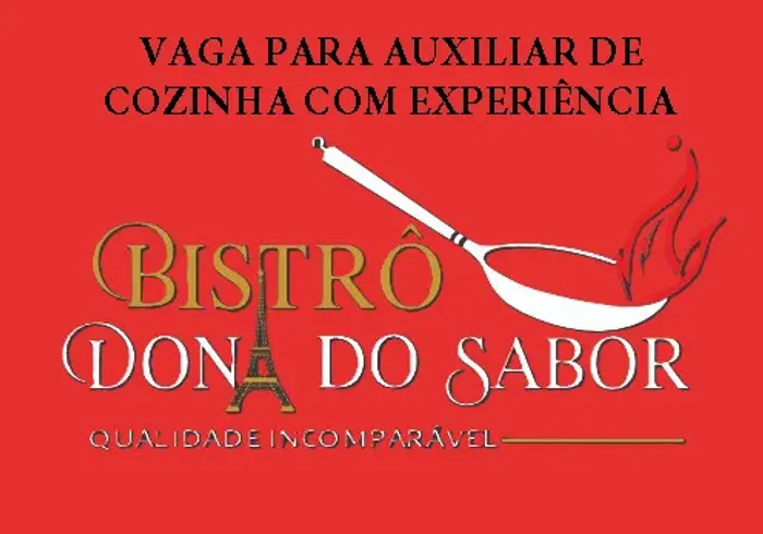 AUXILIAR DE COZINHA COM EXPERIENCIA INICIO IMEDIATO