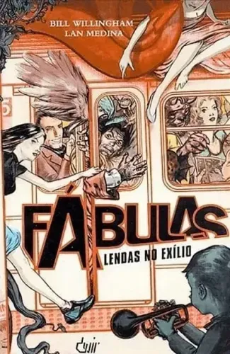 Fábulas Volume 1: Lendas no Exílio (Devir)