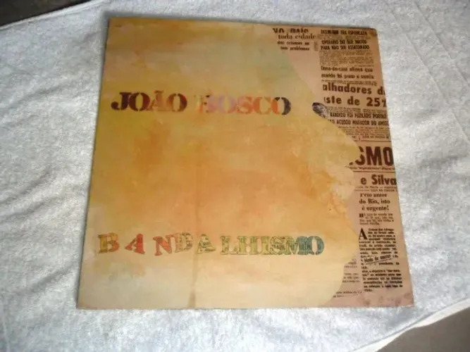 Disco de vinil João Bosco Bandalhismo ótimo estado