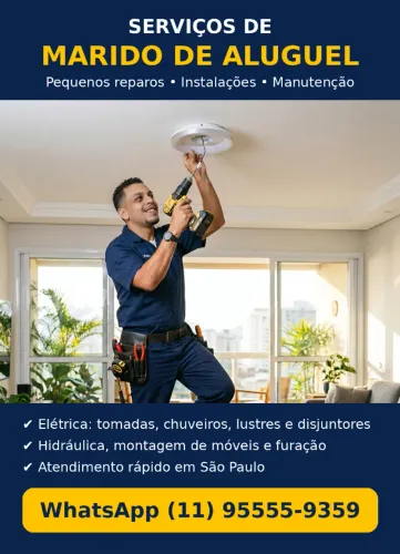 Marido de Aluguel - Elétrica, Hidráulica e Montagem - Zona Sul SP