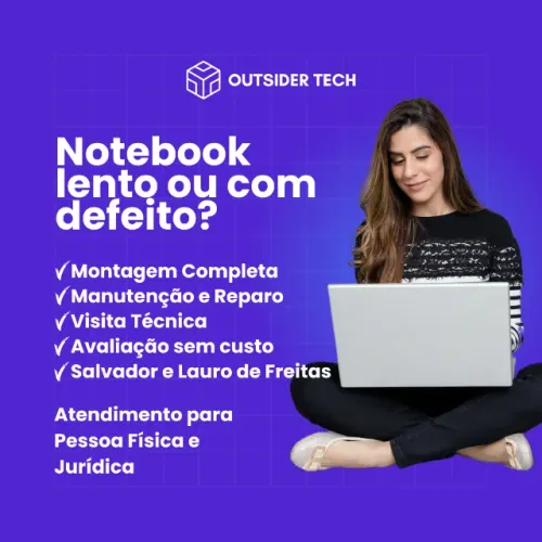 Assistência Técnica de Computadores e Notebooks em Salvador