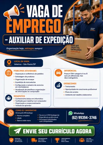 '? VAGA DE EMPREGO - AUXILIAR DE EXPEDIÇÃO'
