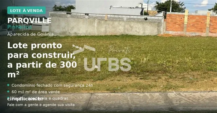 Terreno de 300 m² à venda no Parqville Pinheiros Aparecida de Goiânia