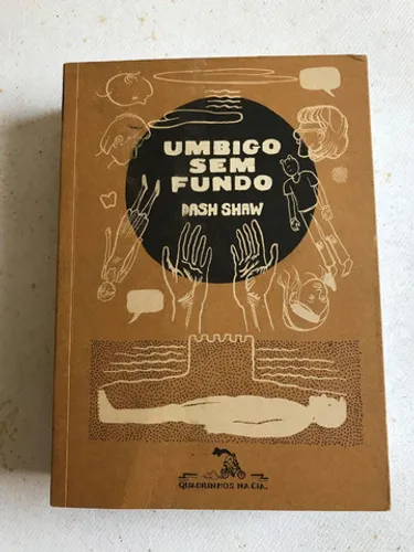 Umbigo sem fundo - Dash Shaw