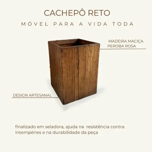 Cachepô reto madeira de demolição peroba rosa - Sob Encomenda