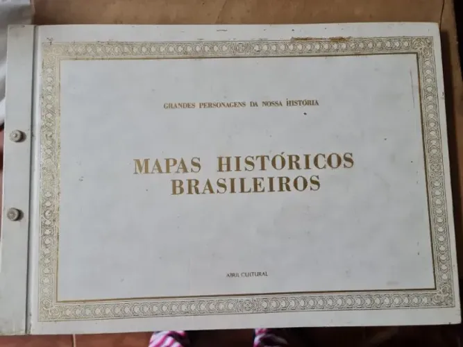 MAPAS HISTÓRICOS BRASILEIROS ABRIL CULTURAL