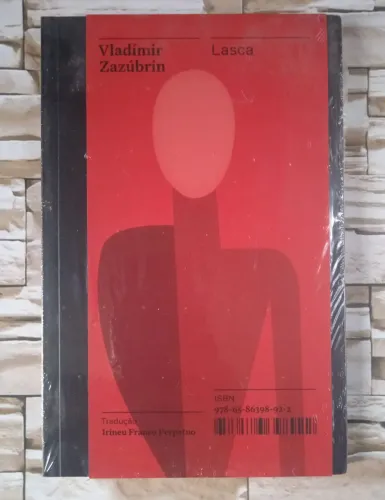 Lasca - Coleção Acervo, de Vladimir Zazúbrin. Editora Carambaia, 2022.