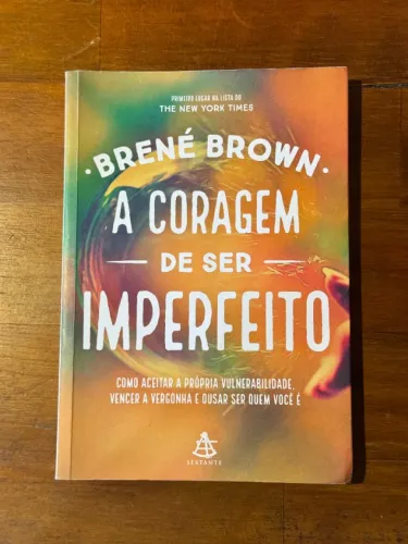 Livros Brené Brown: A coragem de ser imperfeito - A coragem para liderar