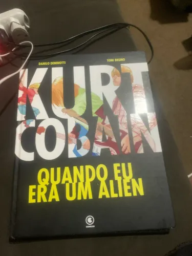 livro "Kurt Cobain - Quando Eu Era Um Alien"