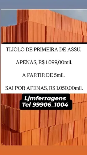 TIJOLO DE PRIMEIRA DE ASSU
