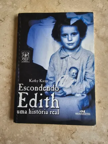 Livro: "Escondendo Edith" - Kathy Kacer