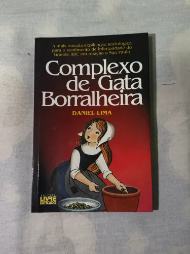 Complexo de Gata Borralheira - Daniel Lima