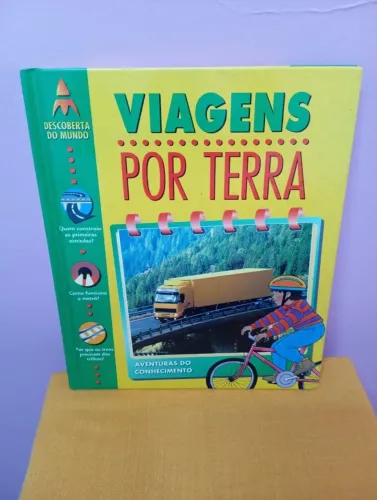 VIAGENS POR TERRA - DESCOBERTA DO MUNDO - DEBORAH CHANCELLOR