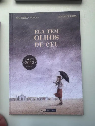 Ela tem olhos de céu - Socorro Acioli