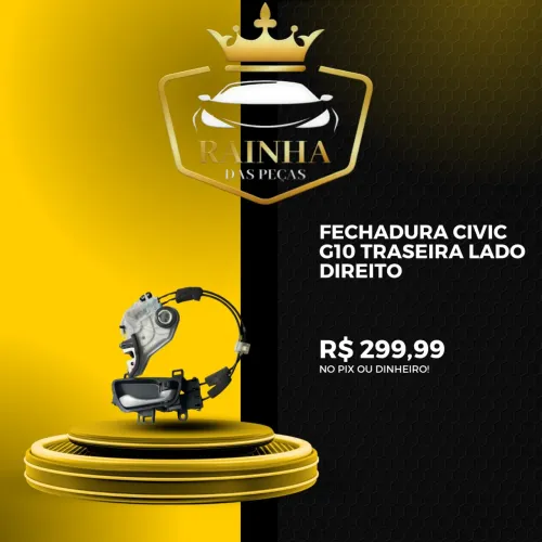 Fechadura Civic G10 Traseira Lado Direito