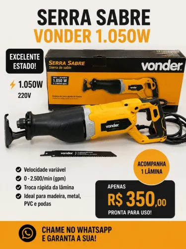 ? SERRA SABRE VONDER 1.050W - EXCELENTE ESTADO
