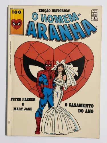 O Homem-Aranha nº100 - Edição Histórica - O Casamento do Ano