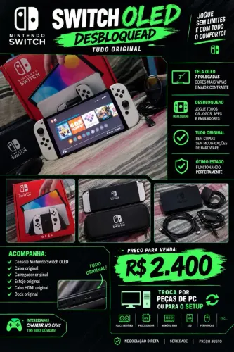 ? NINTENDO SWITCH OLED DESBLOQUEADO ? COMPLETO!