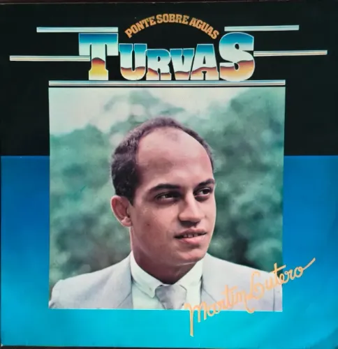 Lp Disco de Vinil Gospel Evangélico Martin Lutero - Ponte Sobre Águas Turvas - raro