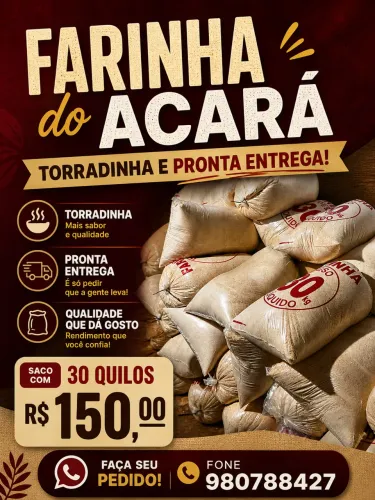 Farinha do Acará. Torradinha a melhor da região 