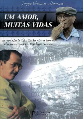 Livro - Um Amor, Muitas Vidas / Jorge Damas Martins